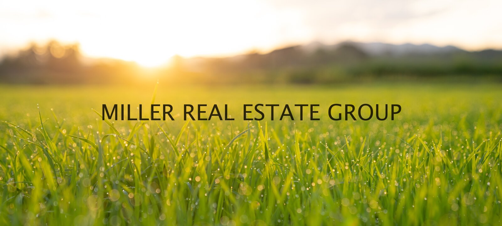 MILLER REAL ESTATE GROUP